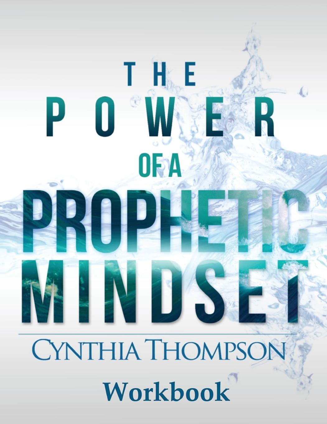 Vorderes Coverbild The Power of a Prophetic Mindset Workbook