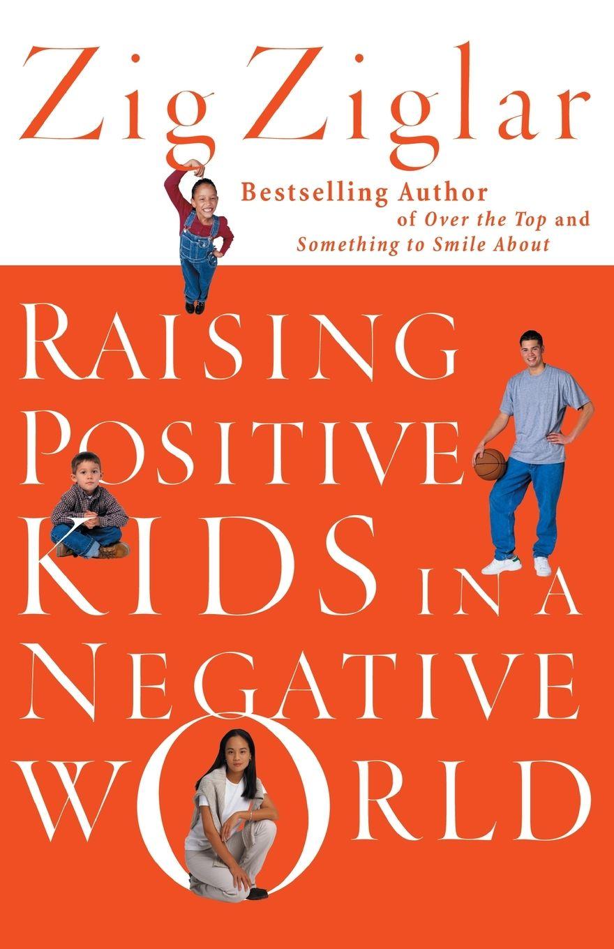 Vorderes Coverbild The Raising Positive Kids in a Negative World (Revised)