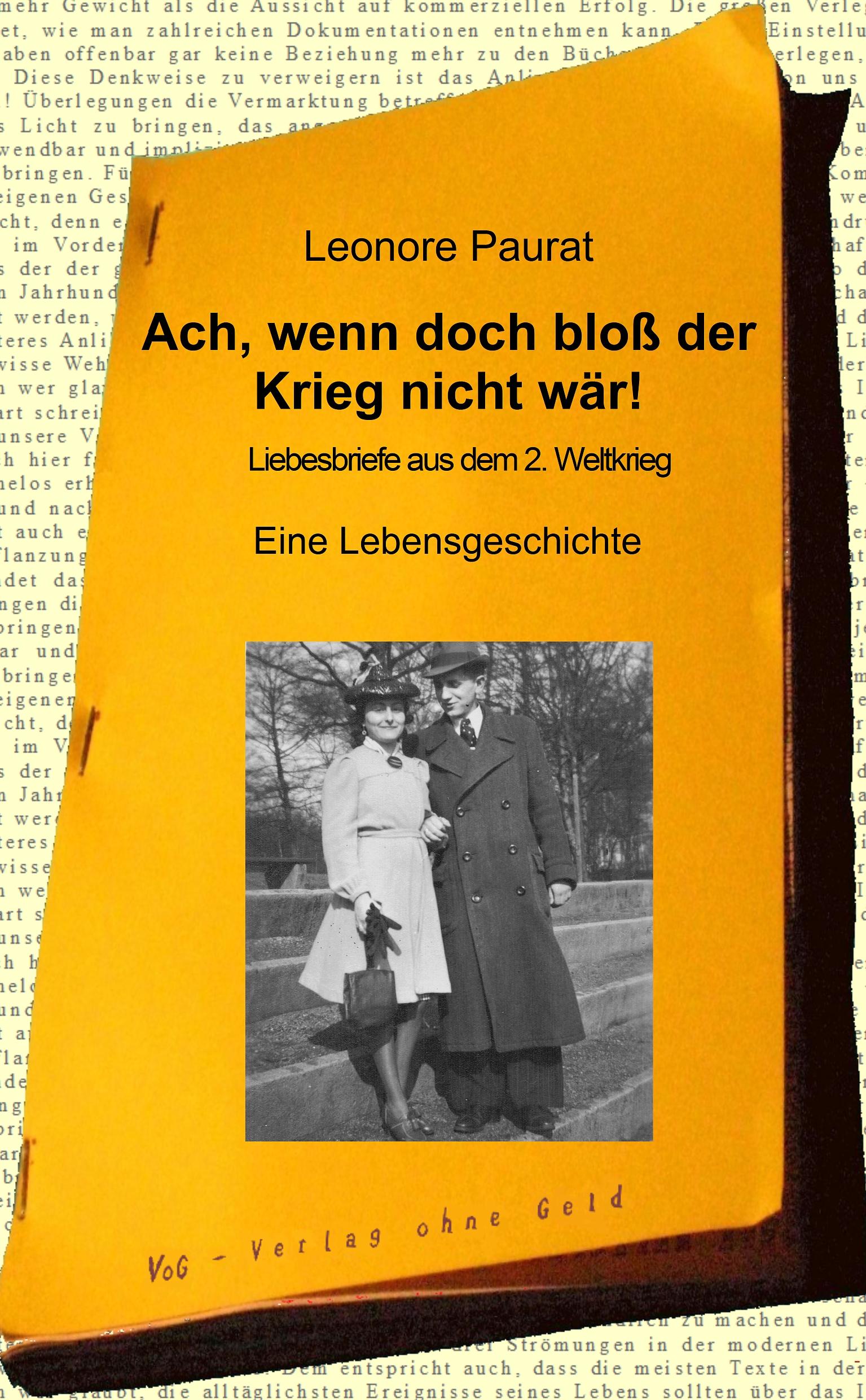 Vorderes Coverbild Ach, wenn doch bloß der Krieg nicht wär!