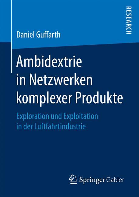 Vorderes Coverbild Ambidextrie in Netzwerken komplexer Produkte