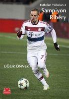 Vorderes Coverbild Futbolun Yildizlari 4 Sampiyon Ribery