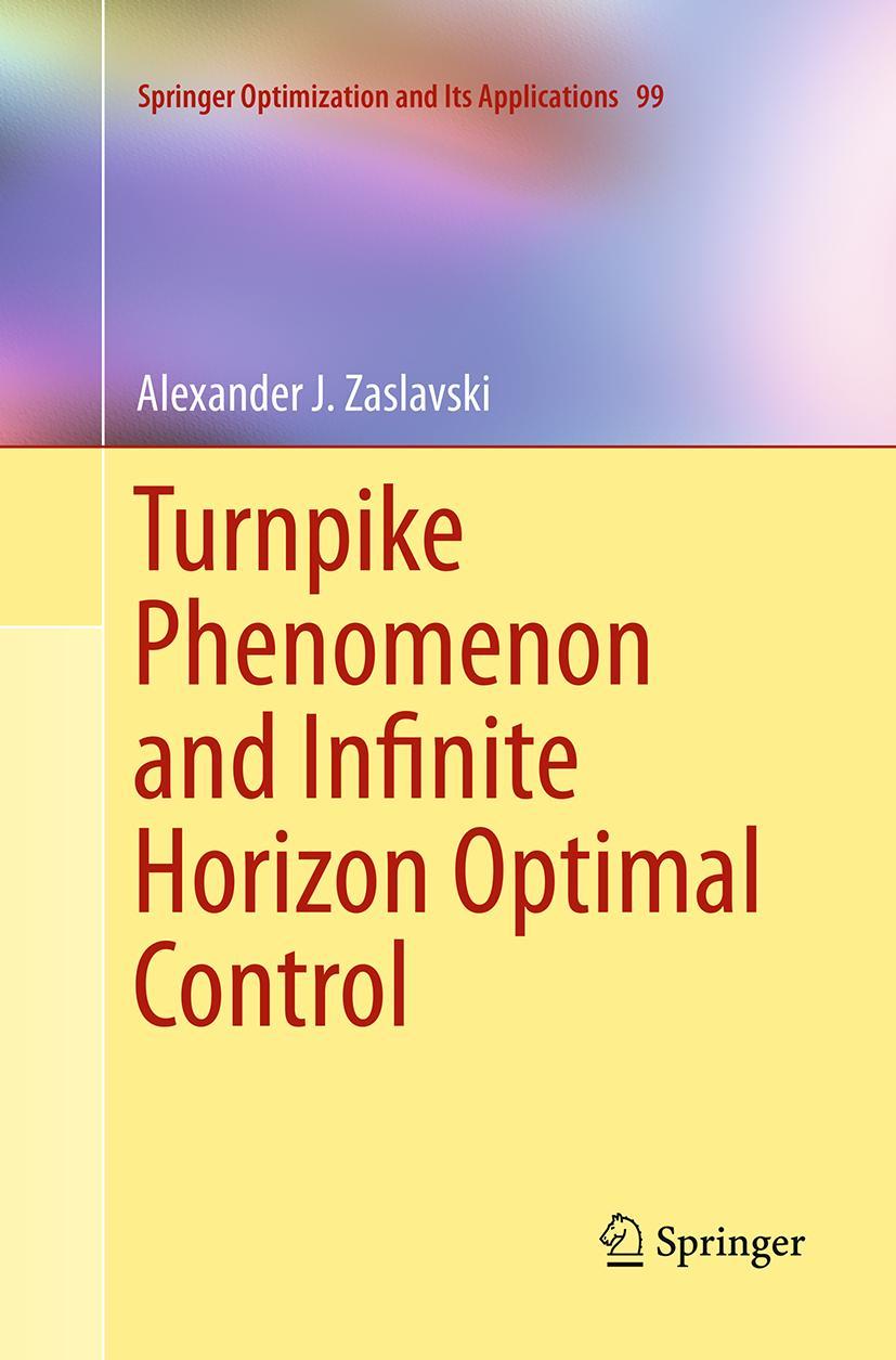 Vorderes Coverbild Turnpike Phenomenon and Infinite Horizon Optimal Control