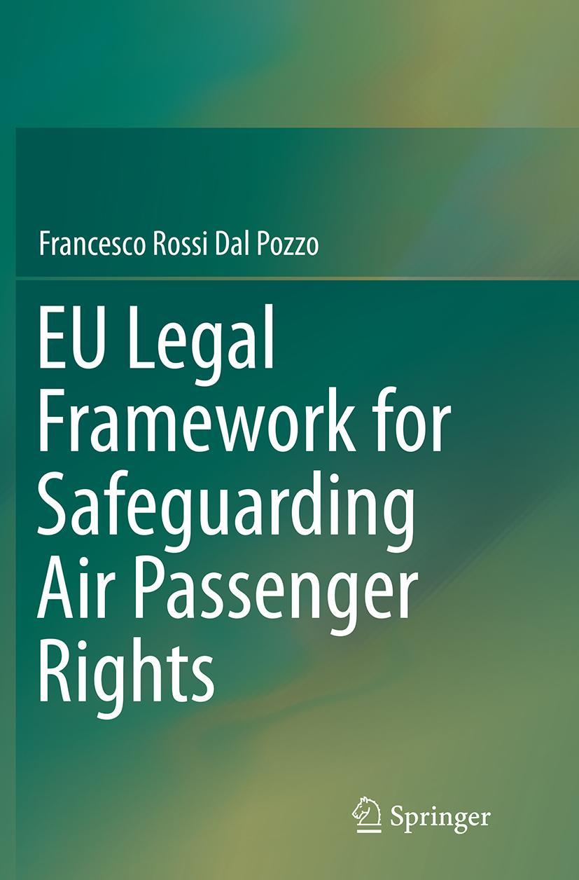 Vorderes Coverbild EU Legal Framework for Safeguarding Air Passenger Rights
