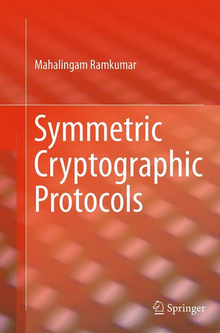 Vorderes Coverbild Symmetric Cryptographic Protocols