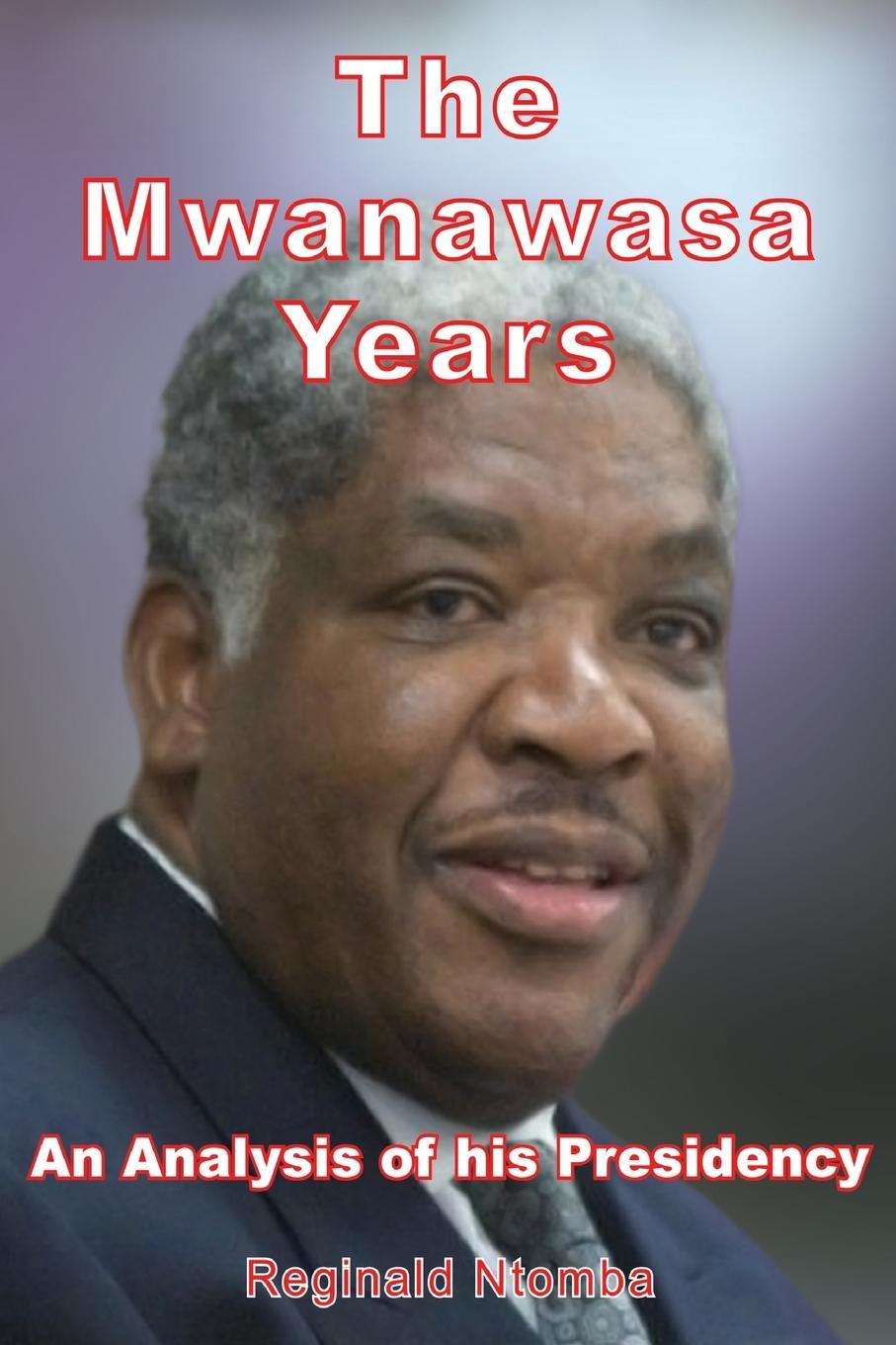 Vorderes Coverbild The Mwanawasa Years
