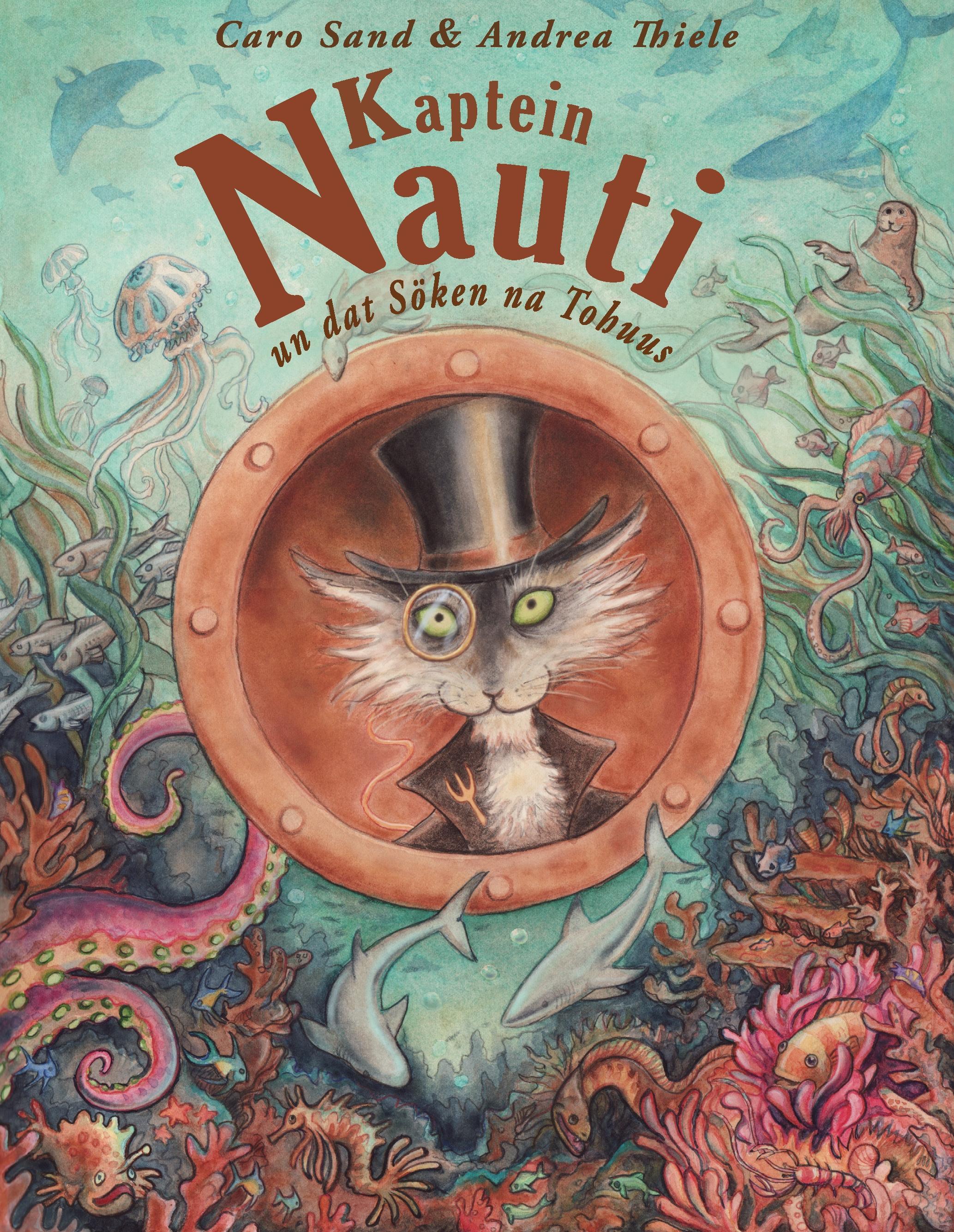 Vorderes Coverbild Kaptein Nauti un dat Söken na Tohuus