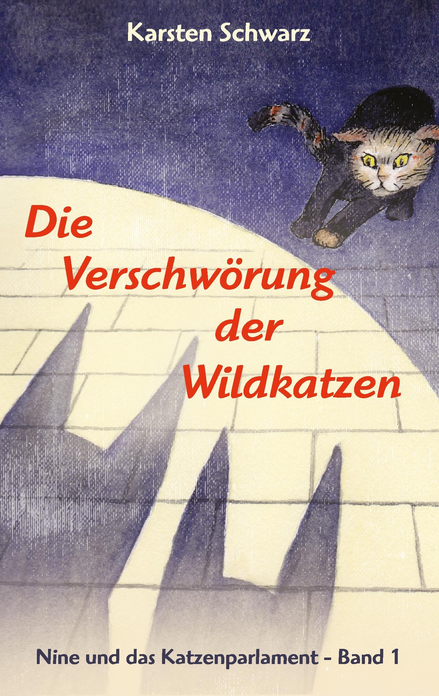 Vorderes Coverbild Die Verschwörung der Wildkatzen