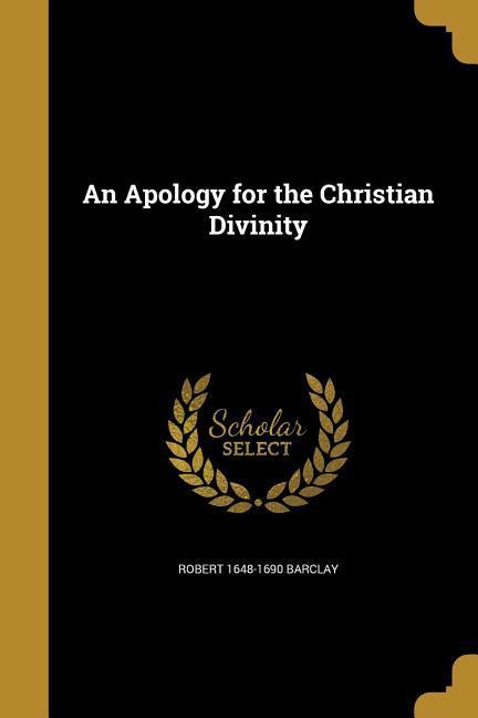 Vorderes Coverbild An Apology for the Christian Divinity