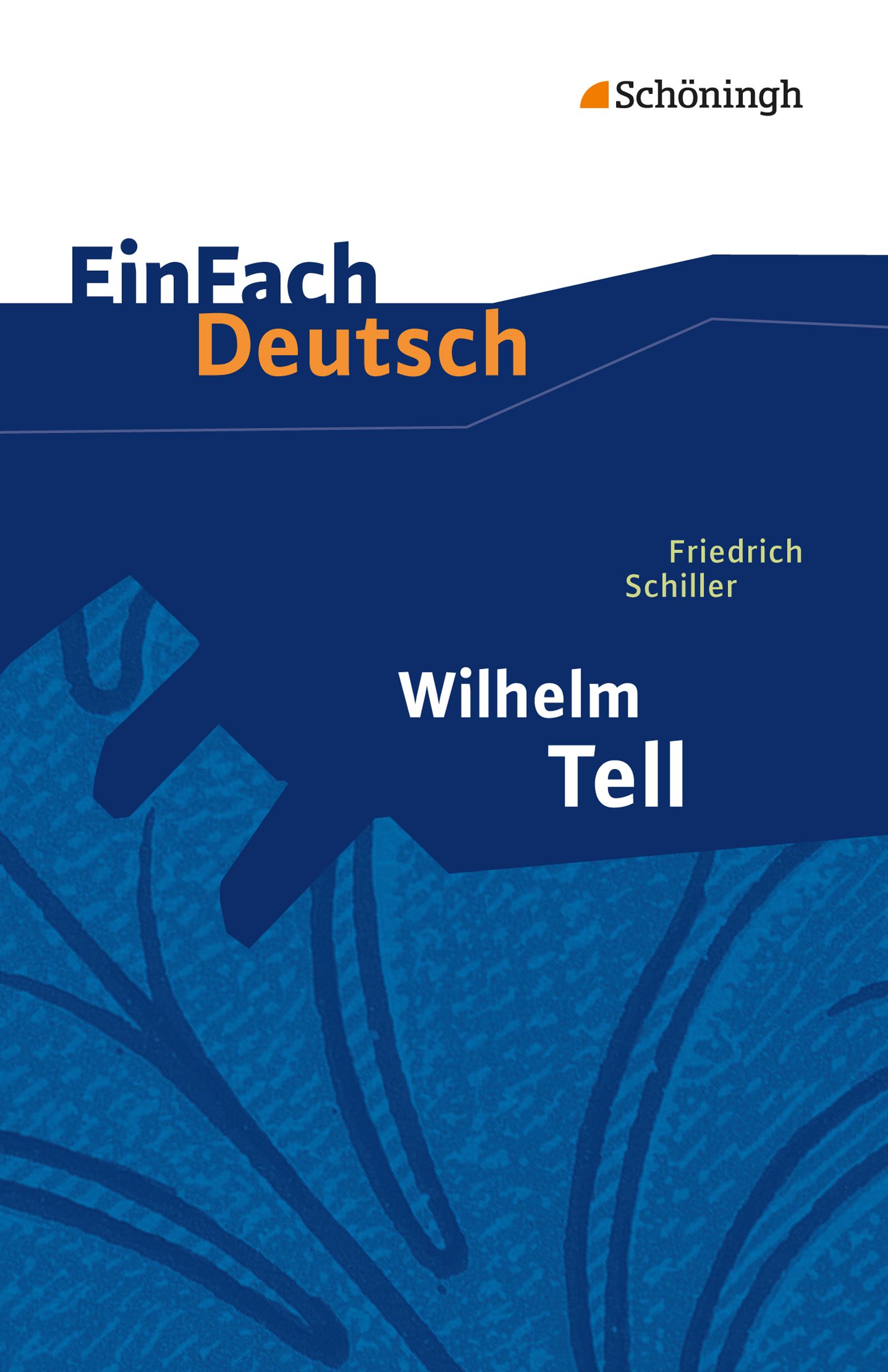 Vorderes Coverbild Wilhelm Tell. EinFach Deutsch Textausgaben