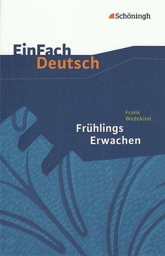 Vorderes Coverbild Frühlings Erwachen. EinFach Deutsch Textausgaben