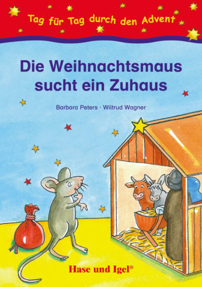 Vorderes Coverbild Die Weihnachtsmaus sucht ein Zuhaus