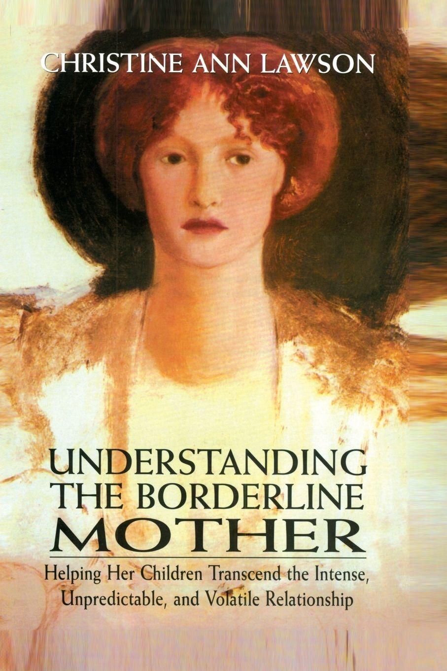 Vorderes Coverbild Understanding the Borderline Mother