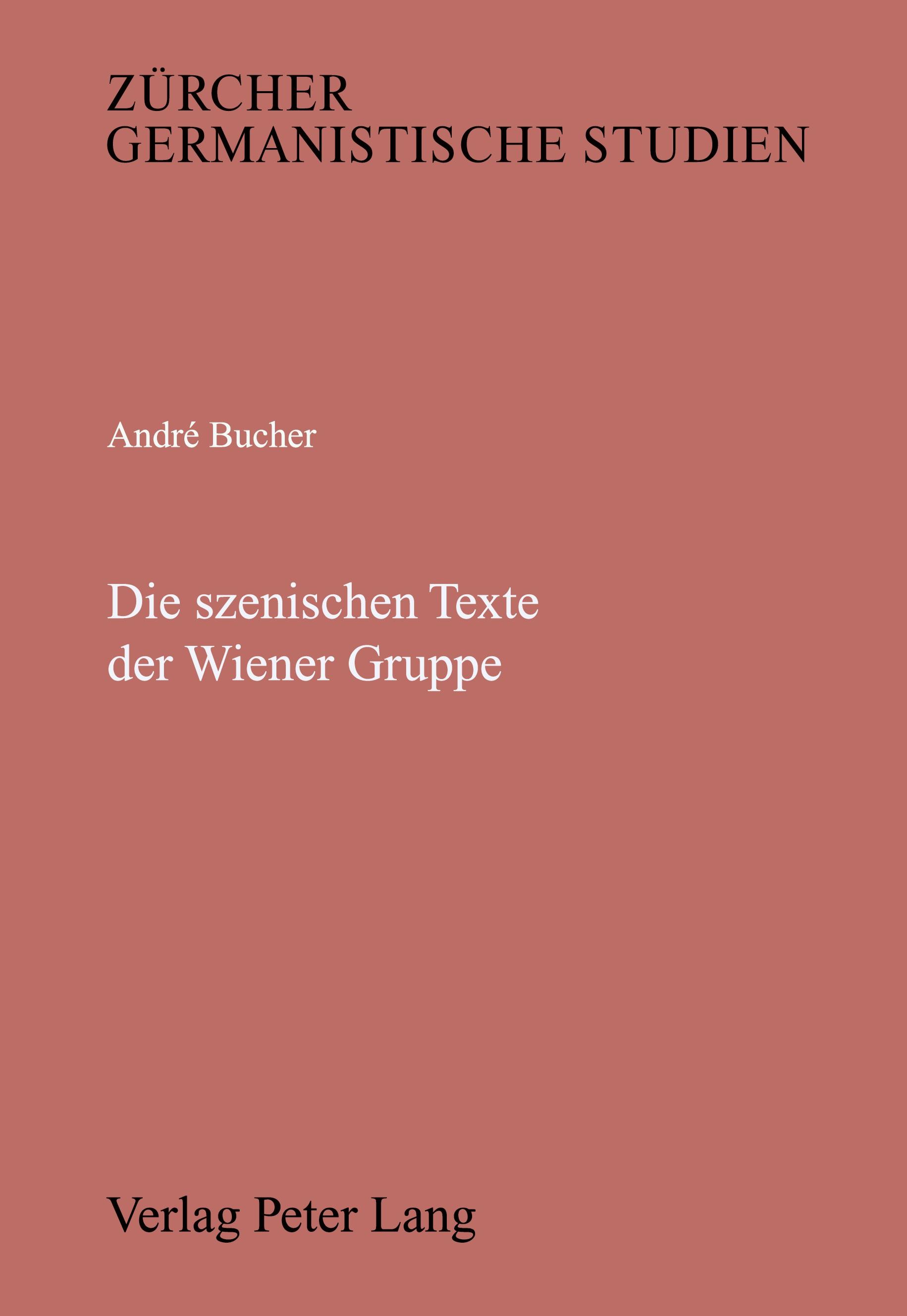 Vorderes Coverbild Die szenischen Texte der Wiener Gruppe