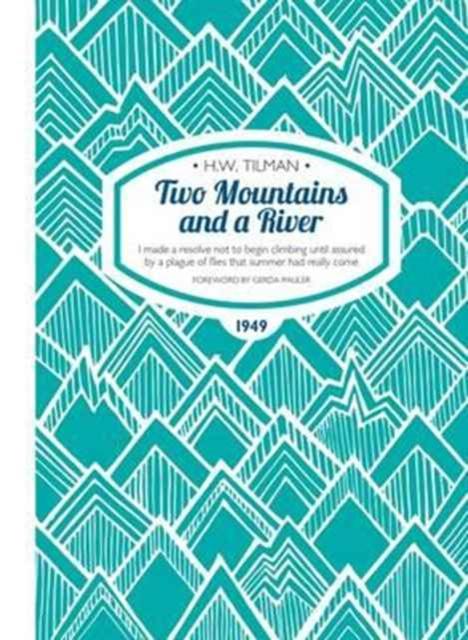 Vorderes Coverbild Two Mountains and a River Paperback