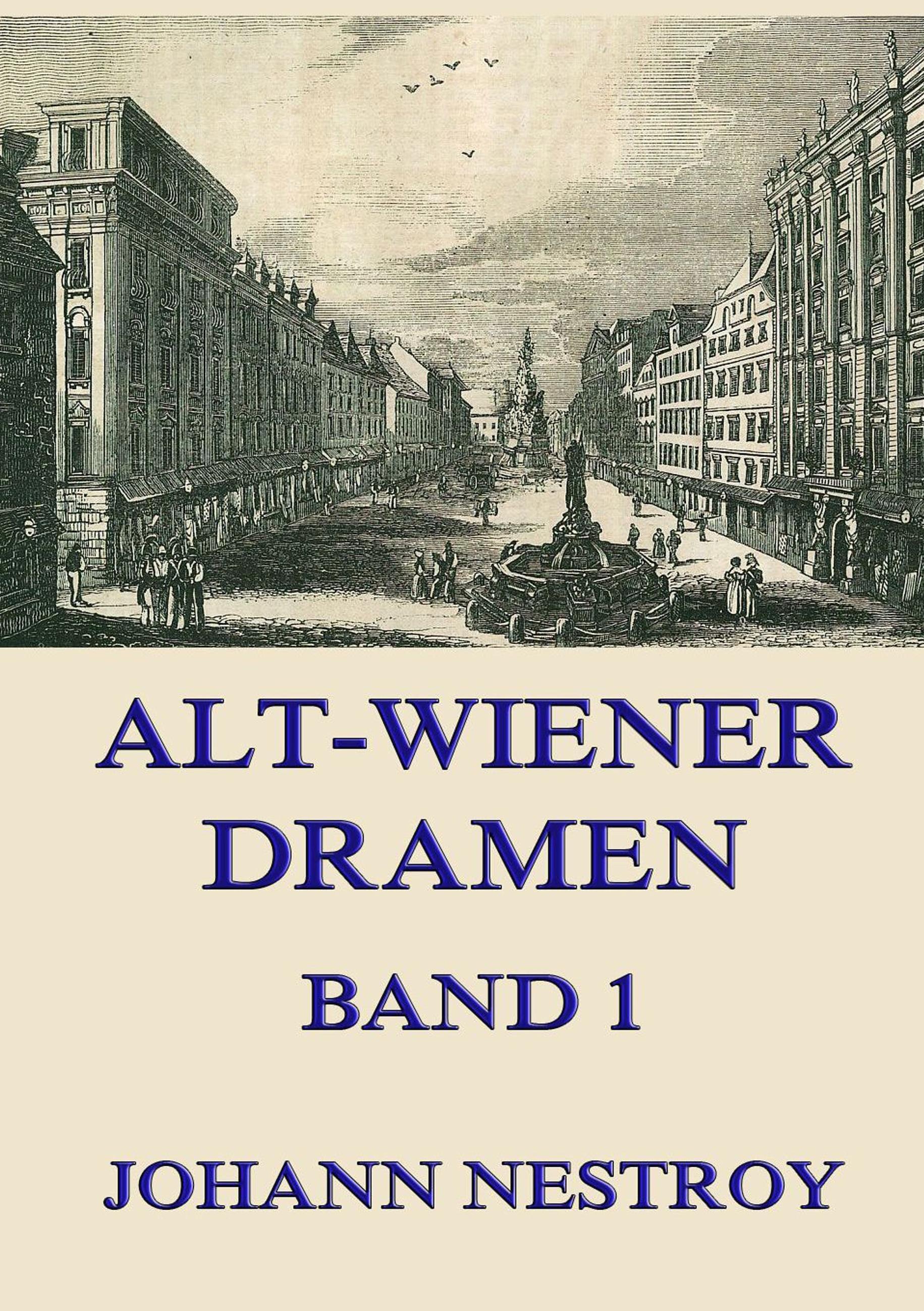 Vorderes Coverbild Alt-Wiener Dramen, Band 1