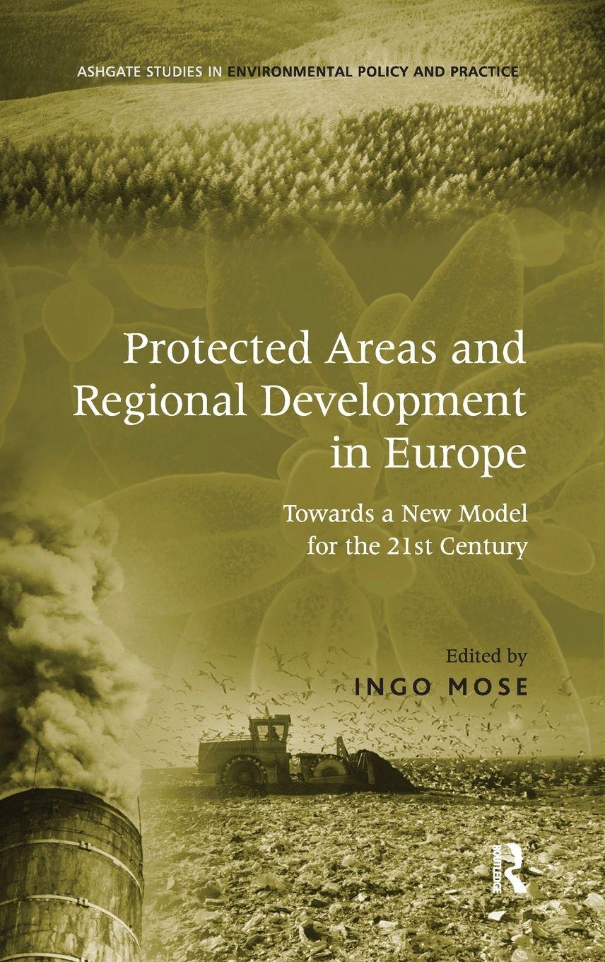 Vorderes Coverbild Protected Areas and Regional Development in Europe