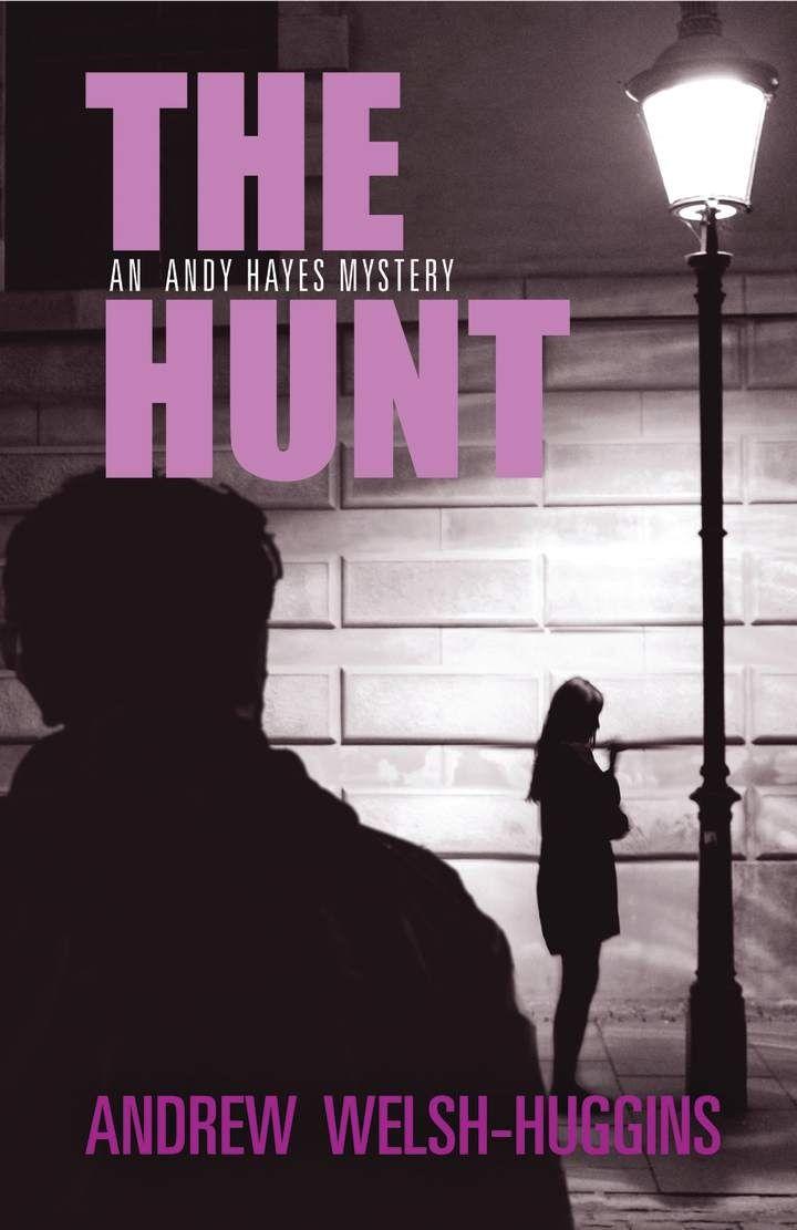 Vorderes Coverbild The Hunt: An Andy Hayes Mystery
