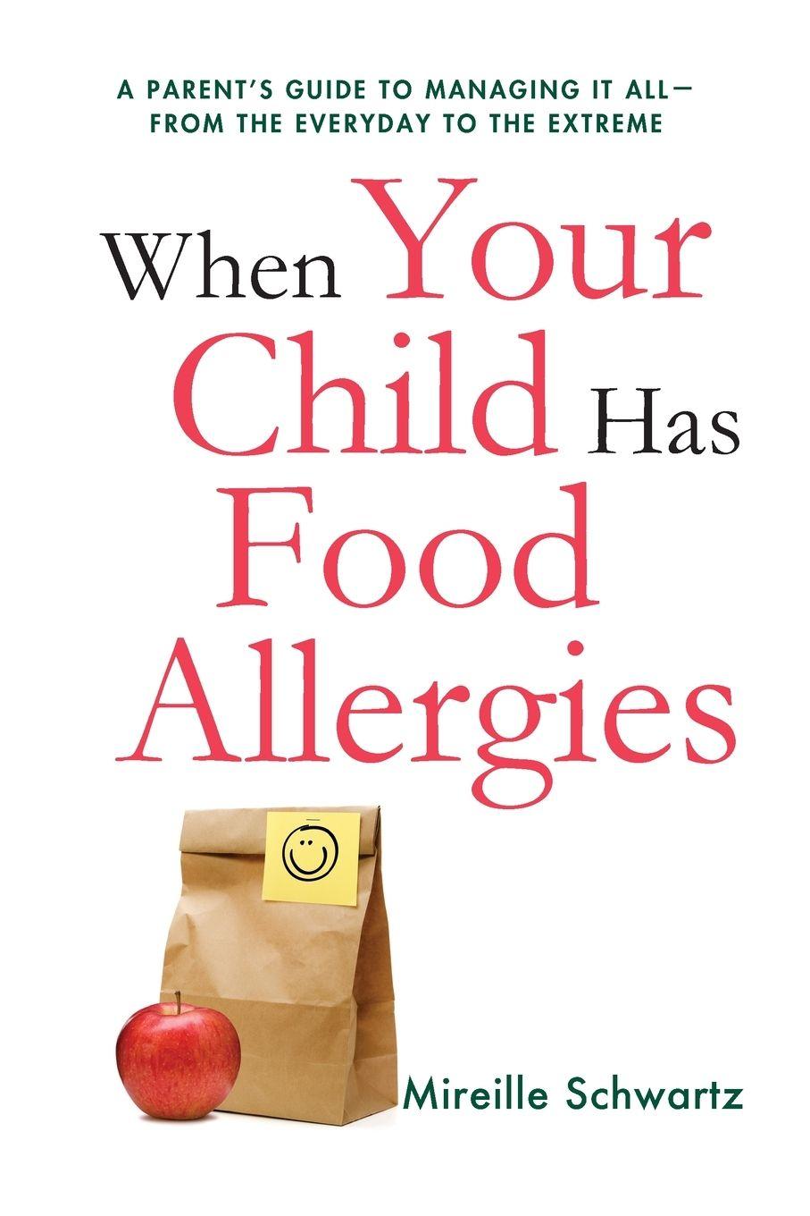 Vorderes Coverbild The When Your Child Has Food Allergies