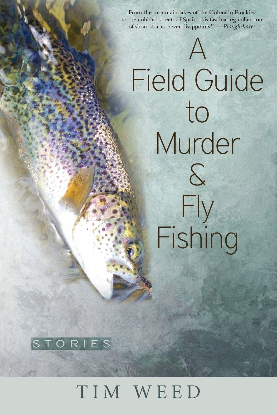 Vorderes Coverbild A Field Guide to Murder & Fly Fishing