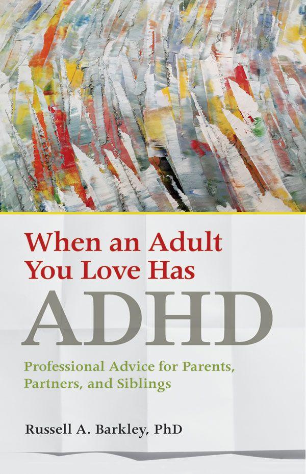 Vorderes Coverbild When an Adult You Love Has ADHD