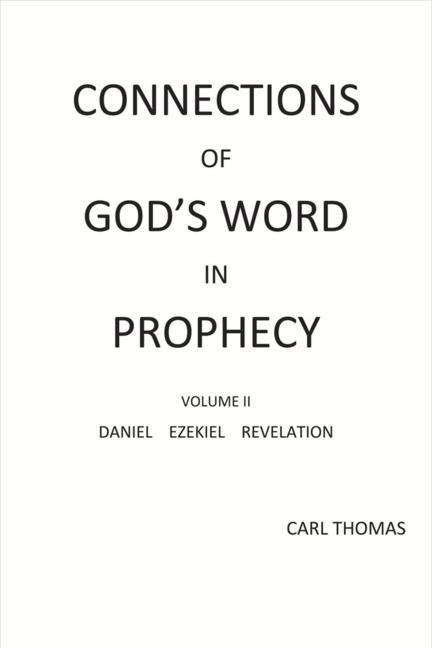 Vorderes Coverbild Connections of God's Word in Prophecy Volume II