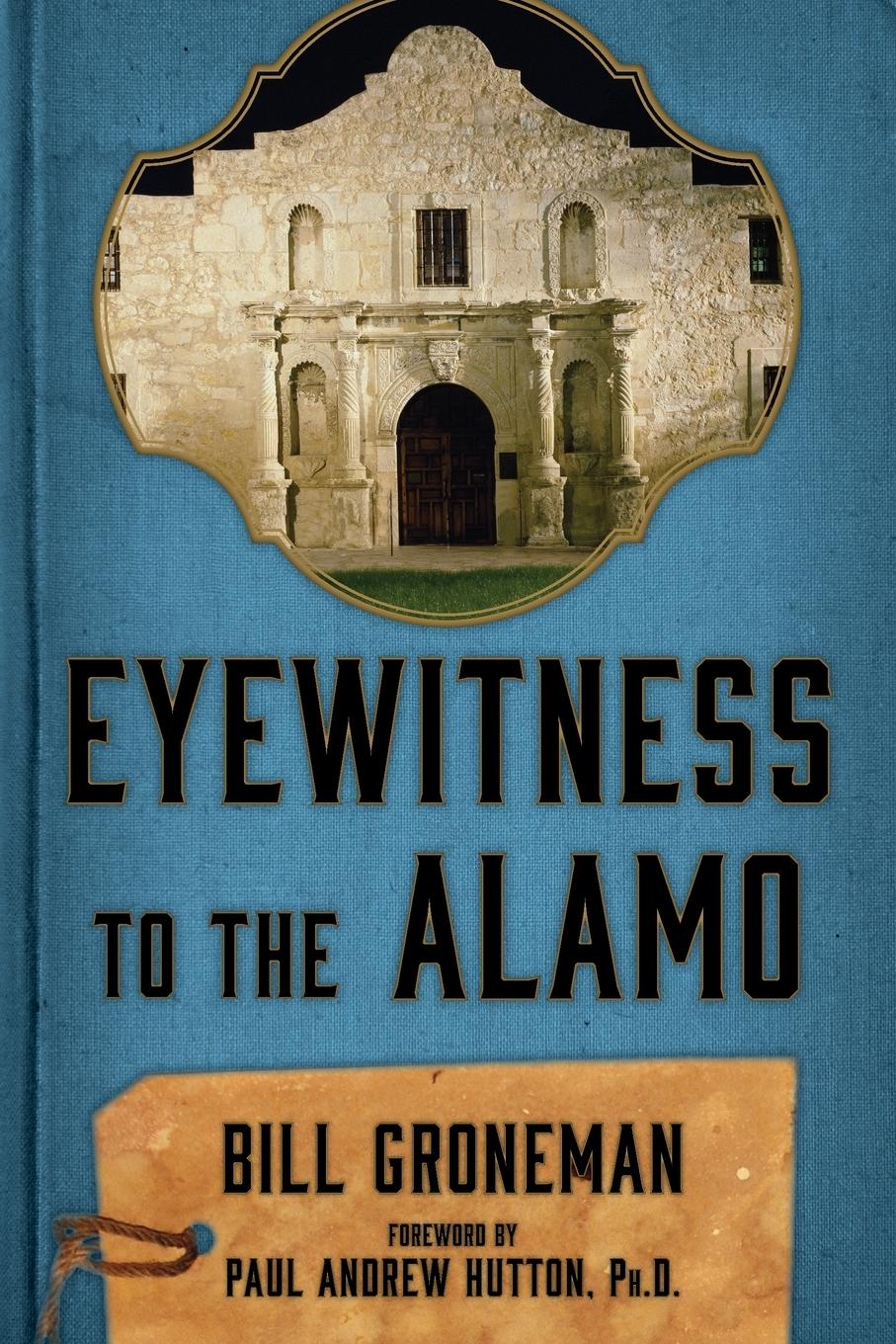 Vorderes Coverbild Eyewitness to the Alamo