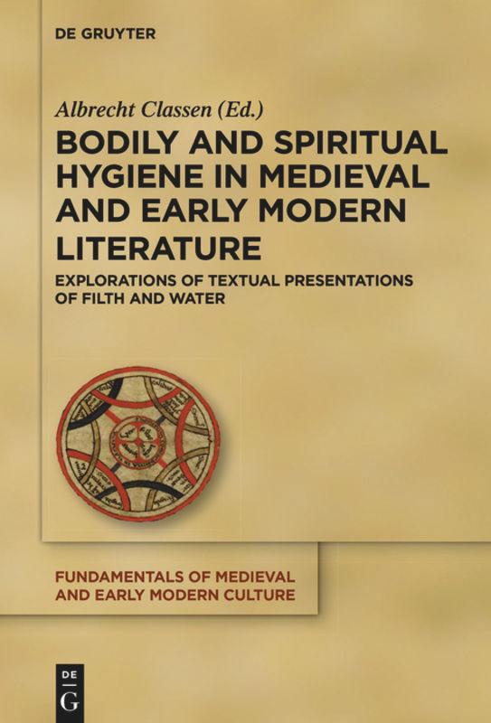Vorderes Coverbild Bodily and Spiritual Hygiene in Medieval and Early Modern Literature