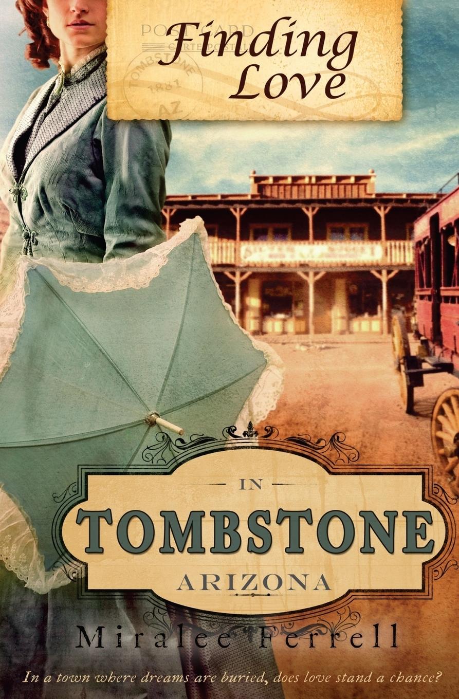 Vorderes Coverbild Finding Love in Tombstone Arizona