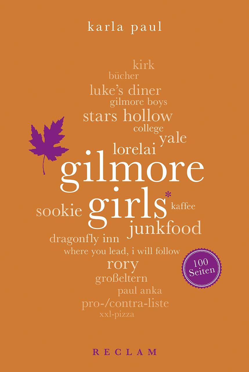 Vorderes Coverbild Gilmore Girls. 100 Seiten