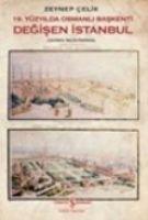 Vorderes Coverbild 19. Yüzyilda Osmanli Baskenti Degisen Istanbul