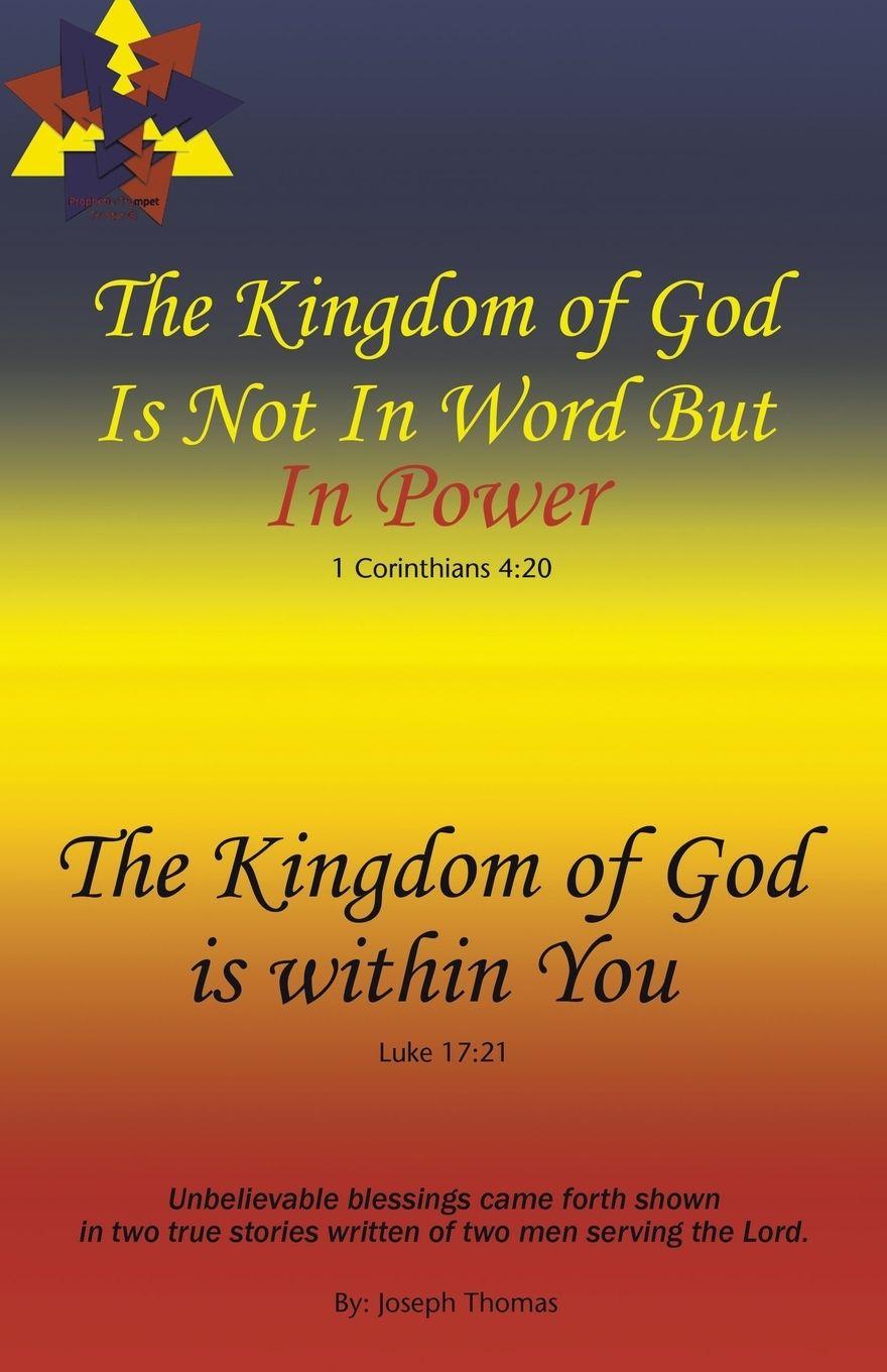Vorderes Coverbild The Kingdom of God Is Not in Word, but in Power-The Kingdom of God Is Within You