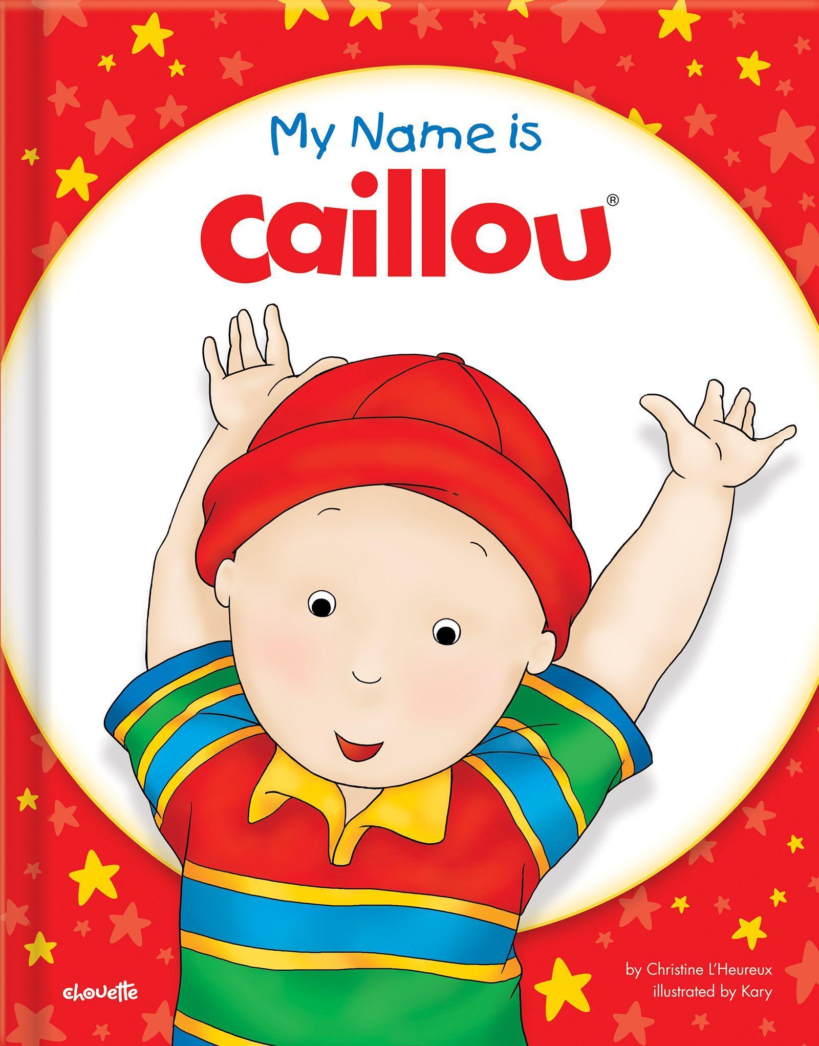 Vorderes Coverbild My Name Is Caillou
