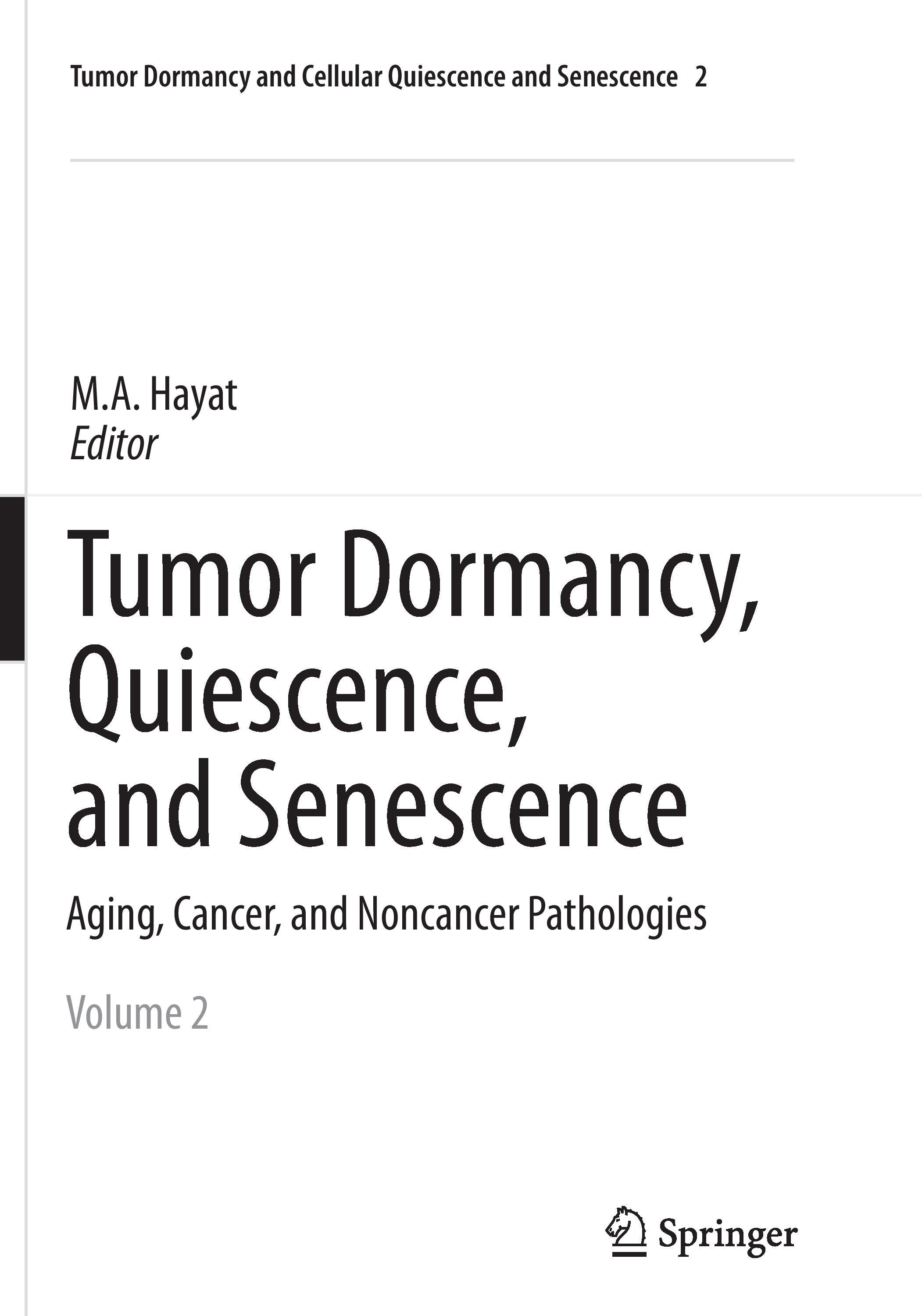 Vorderes Coverbild Tumor Dormancy, Quiescence, and Senescence, Volume 2