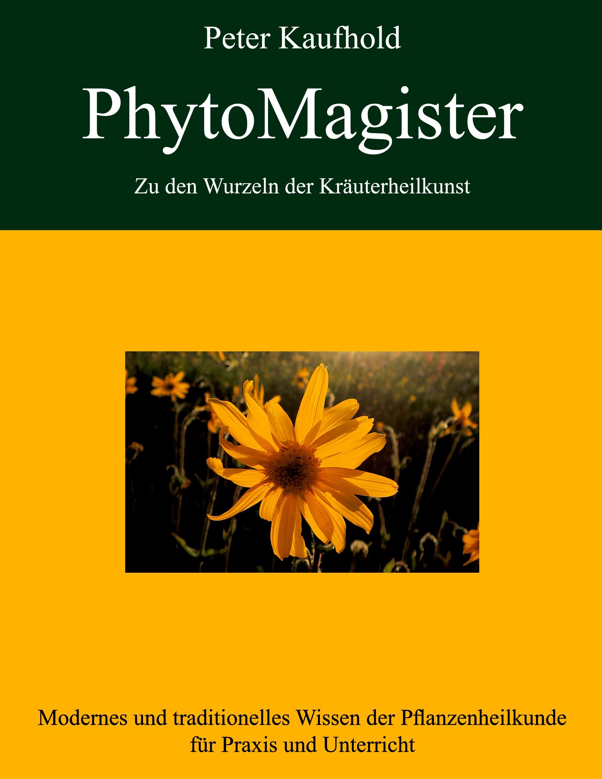 Vorderes Coverbild PhytoMagister - Zu den Wurzeln der Kräuterheilkunst - Band 3
