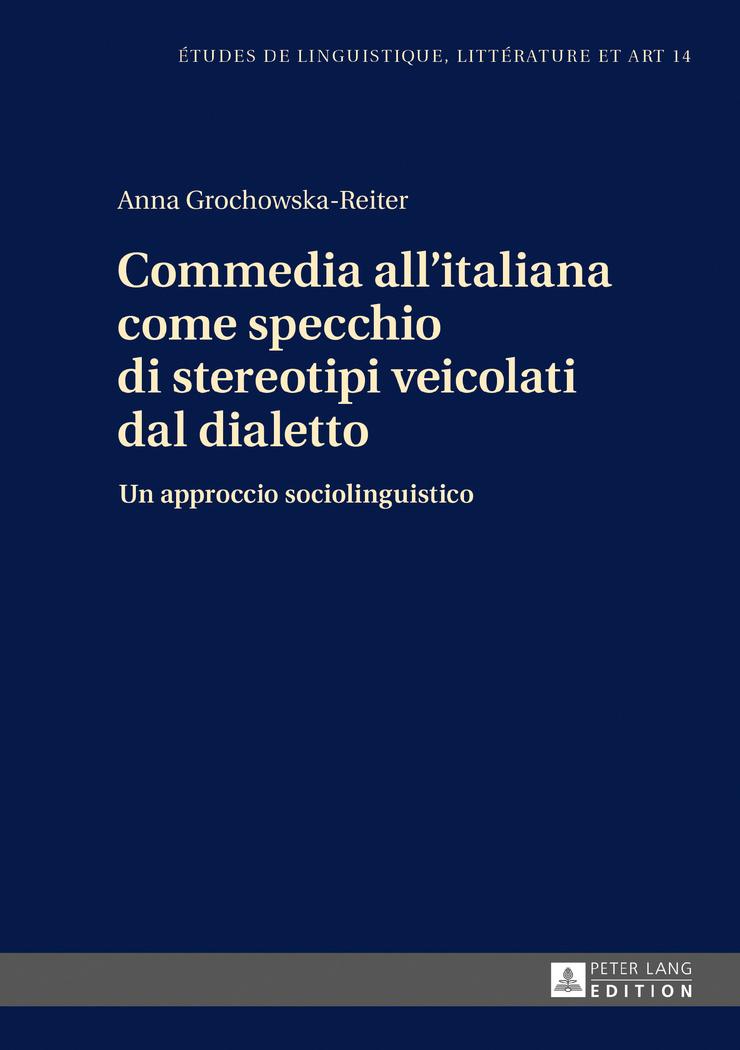Vorderes Coverbild Commedia all'italiana come specchio di stereotipi veicolati dal dialetto