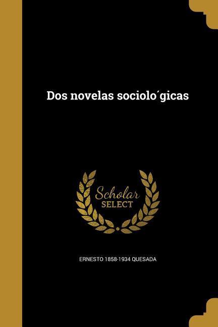 Vorderes Coverbild Dos novelas sociológicas