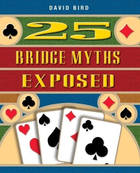 Vorderes Coverbild 25 Bridge Myths Exposed