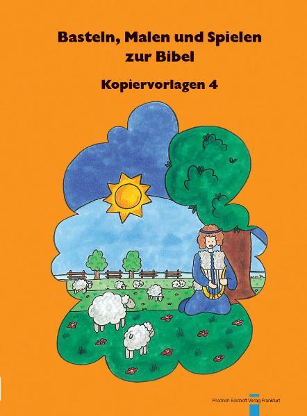 Vorderes Coverbild Basteln, Malen und Spielen zur Bibel 4