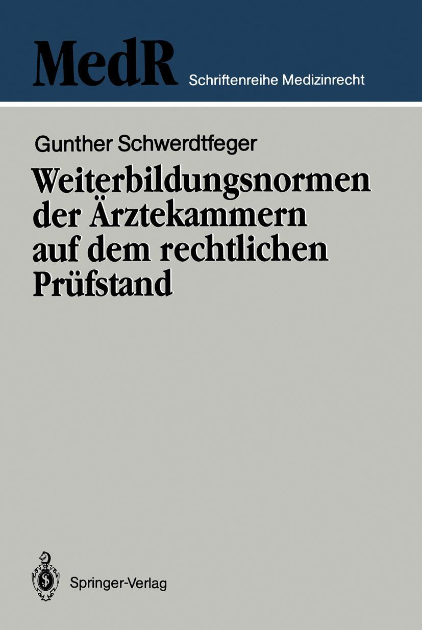Vorderes Coverbild Weiterbildungsnormen der Ärztekammern auf dem rechtlichen Prüfstand