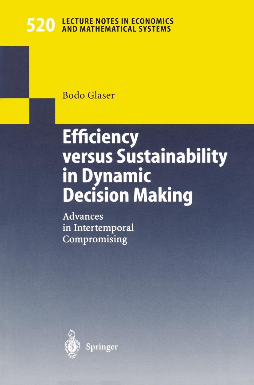 Vorderes Coverbild Efficiency versus Sustainability in Dynamic Decision Making