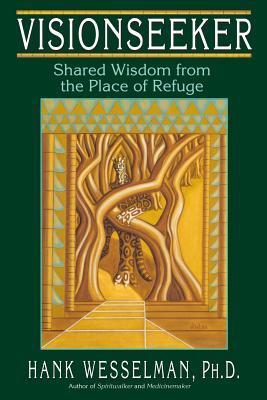 Vorderes Coverbild Visionseeker: Shared Wisdom from the Place of Refuge