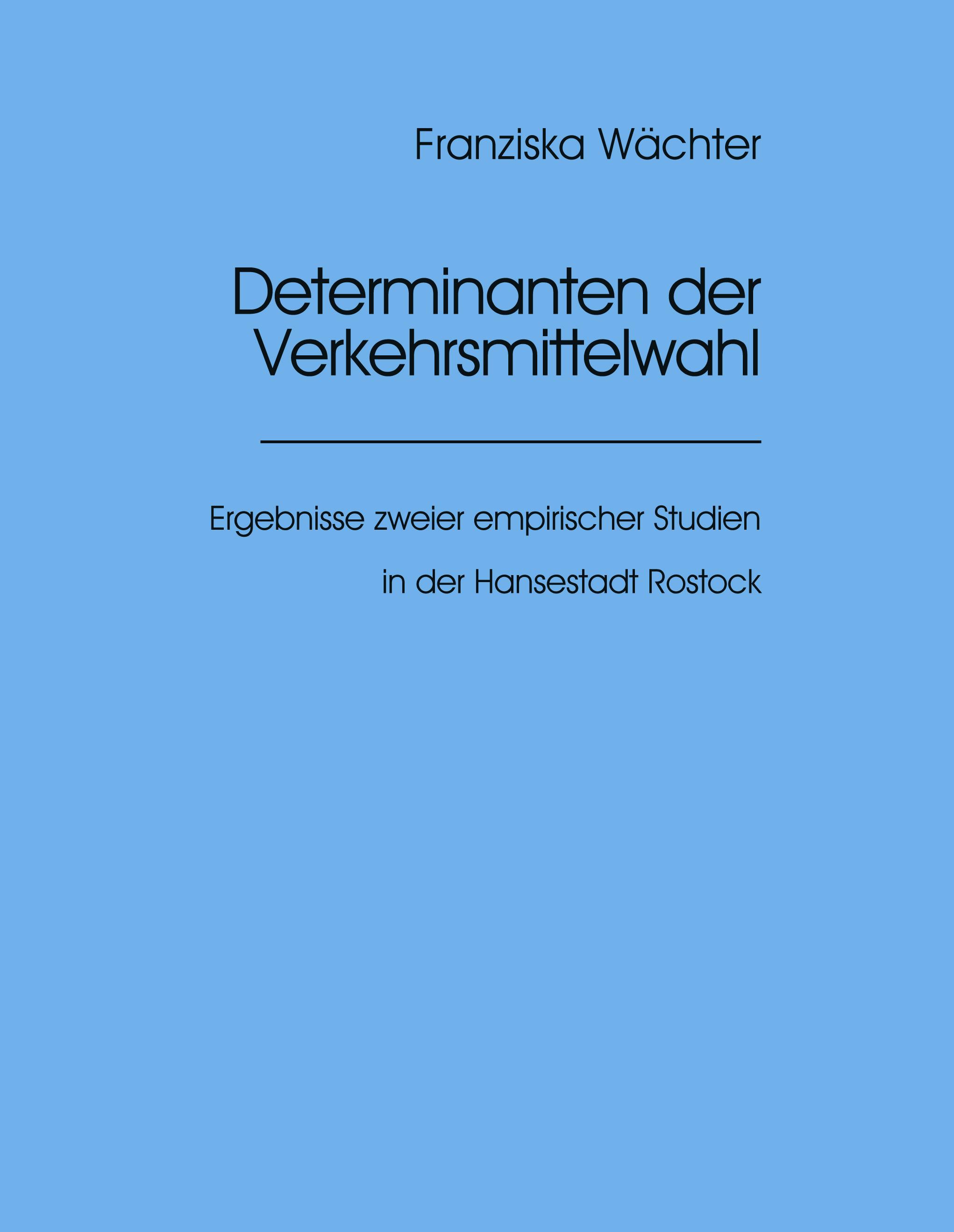 Vorderes Coverbild Determinanten der Verkehrsmittelwahl