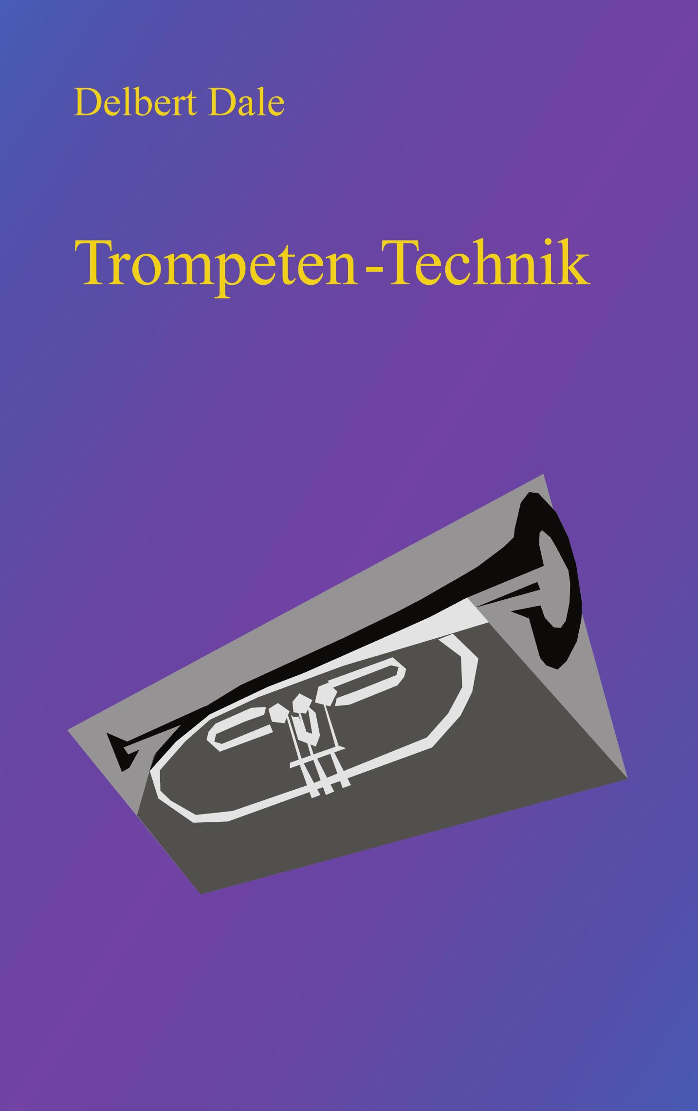 Vorderes Coverbild Trompeten Technik