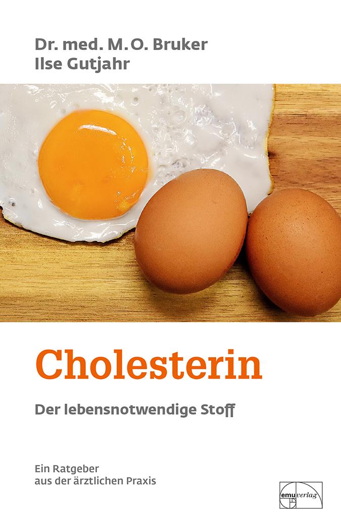 Vorderes Coverbild Cholesterin, der lebensnotwendige Stoff