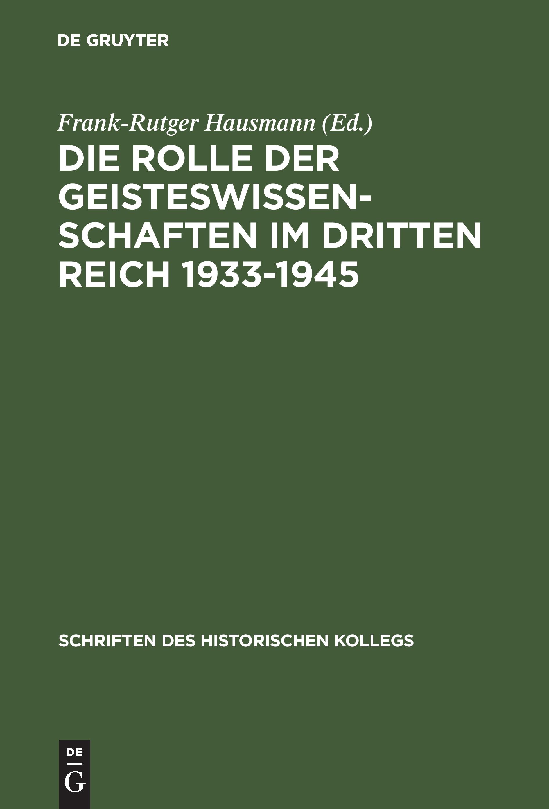 Vorderes Coverbild Die Rolle der Geisteswissenschaften im Dritten Reich 1933-1945