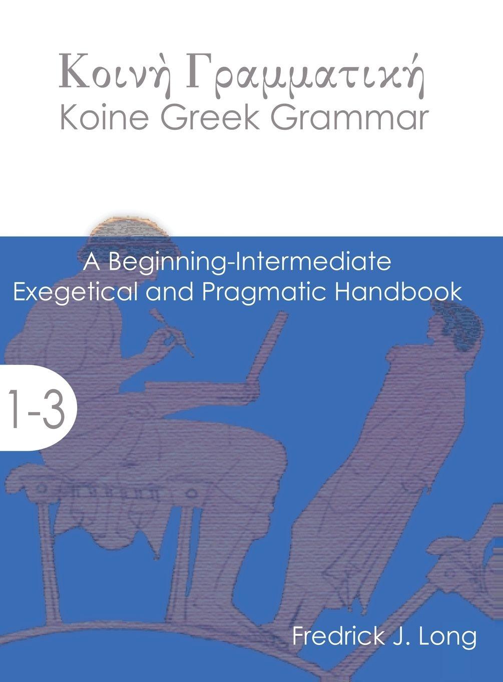 Vorderes Coverbild Koine Greek Grammar