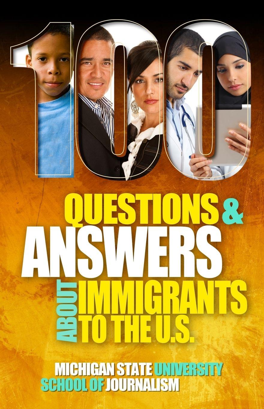 Vorderes Coverbild 100 Questions and Answers About Immigrants to the U.S.