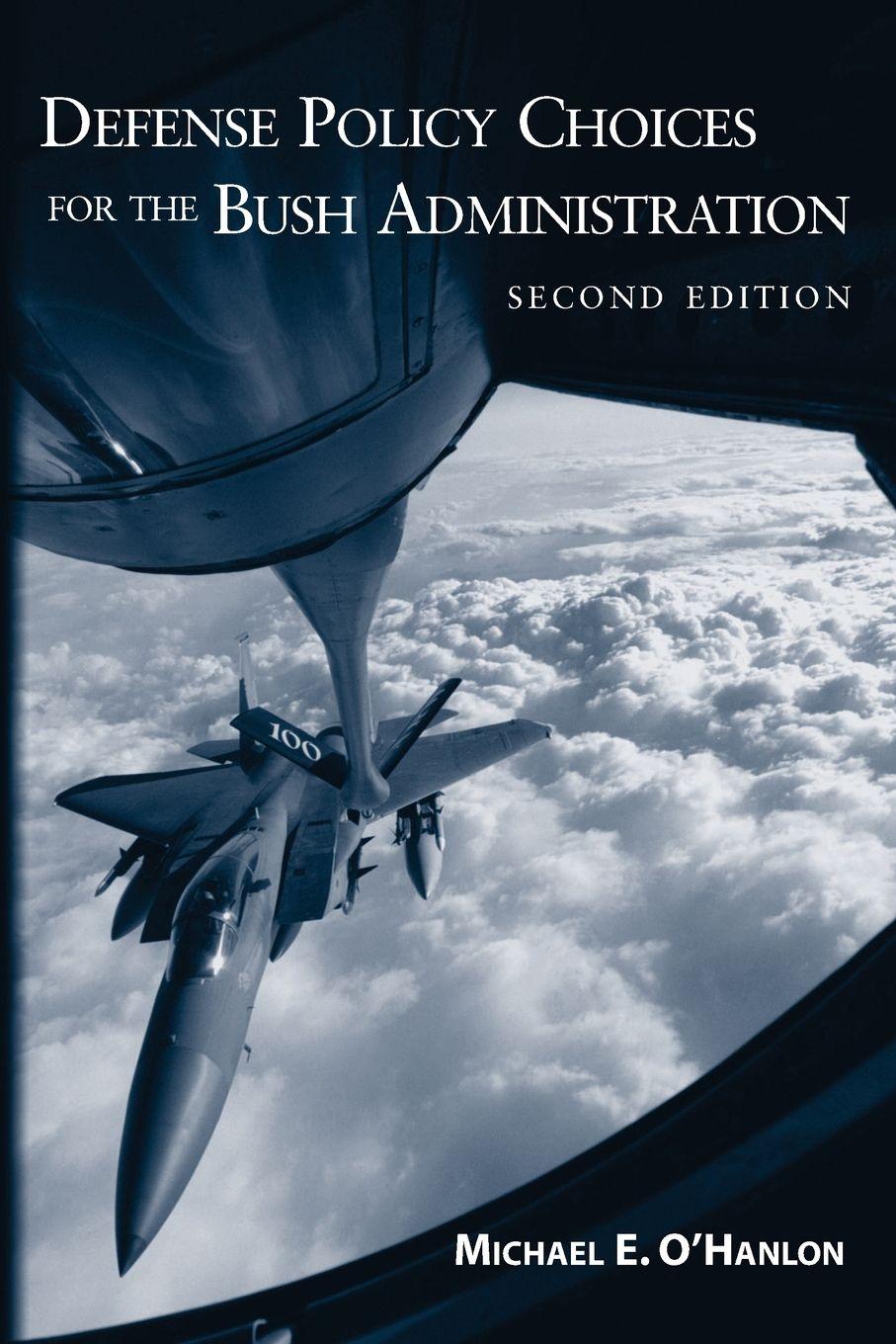 Vorderes Coverbild Defense Policy Choices for the Bush Administration