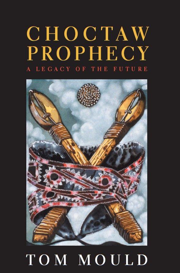 Vorderes Coverbild Choctaw Prophecy