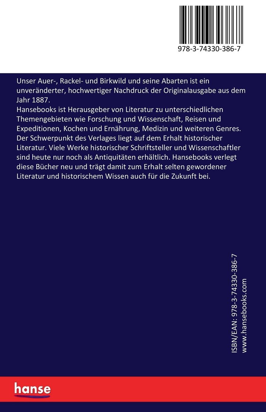 Rückseitencover Unser Auer-, Rackel- und Birkwild und seine Abarten